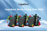 VapeBest Black Friday Sale 2025 – Biggest Vape Deals of the Year Are Here!
