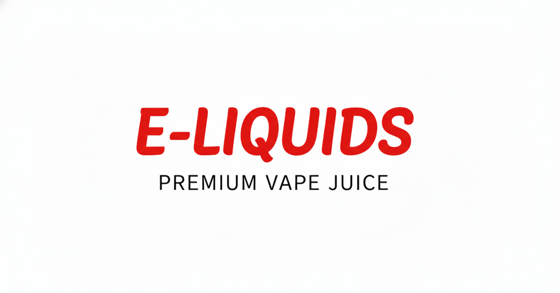 E-LIQUIDSPREMIUM VAPE JUICE