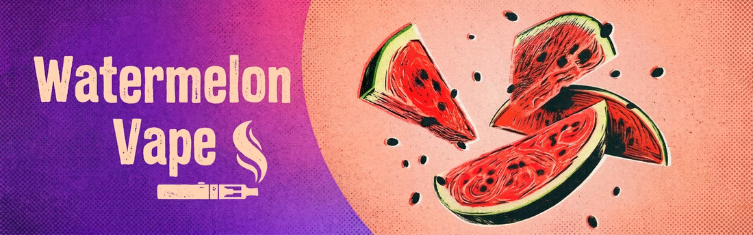 Watermelon Vape